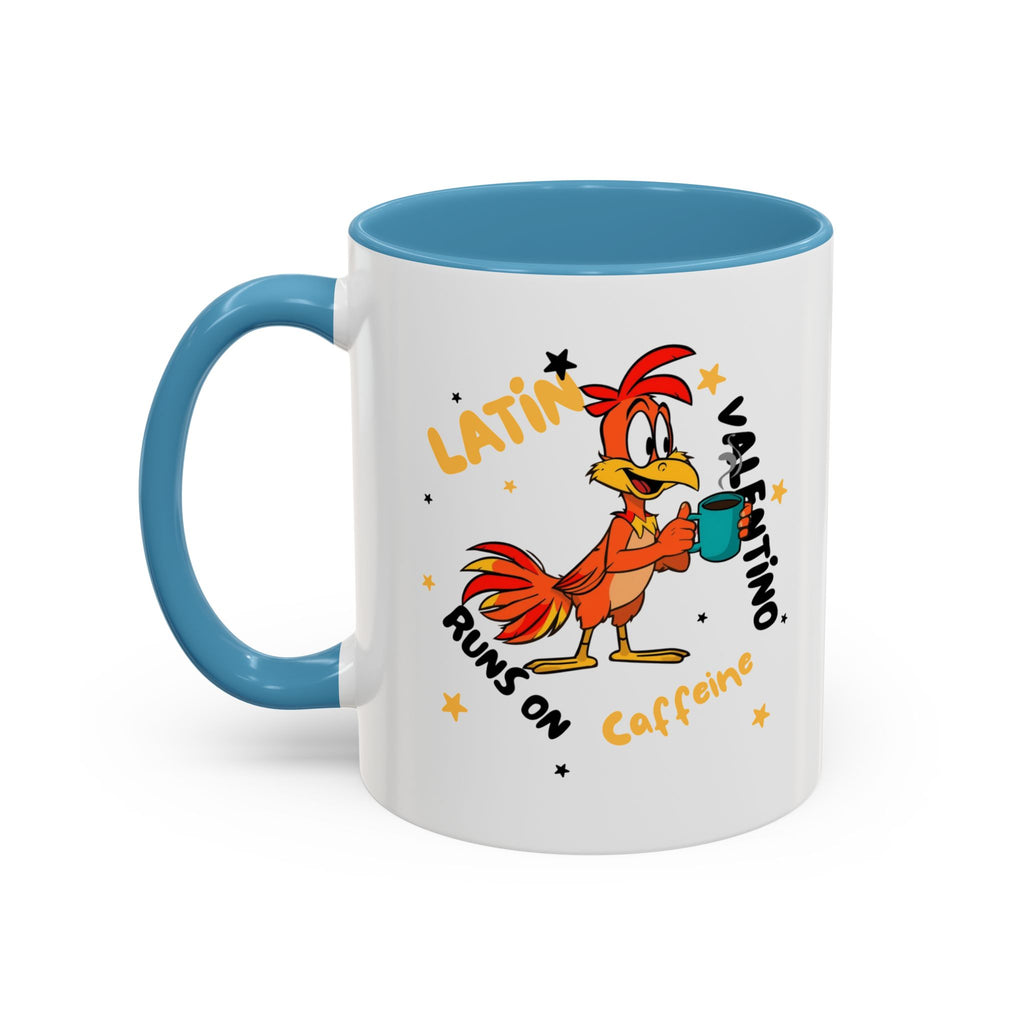 Latino Valentino Runs on Caffeine | Coffee Mug