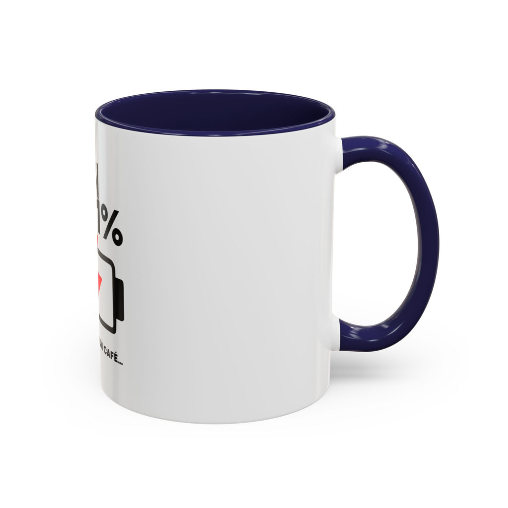 Latin 1% Battery Low Coffee Mug | Accent Ceramic Mug | Latin Valentino