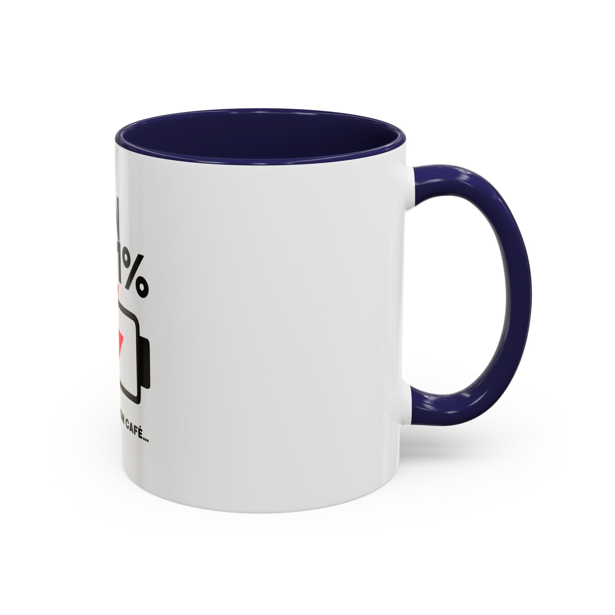 Latin 1% Battery Low Coffee Mug | Accent Ceramic Mug | Latin Valentino