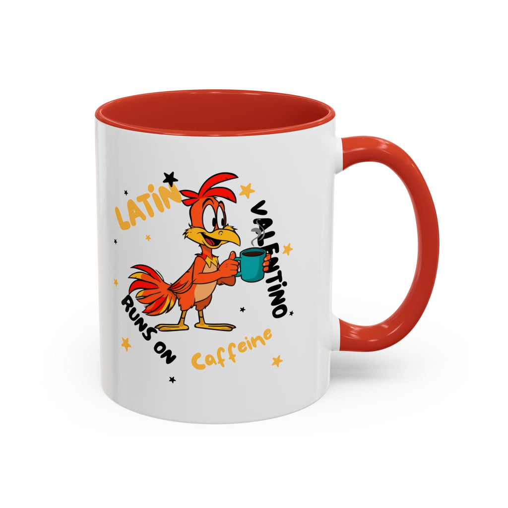 Latino Valentino Runs on Caffeine | Coffee Mug