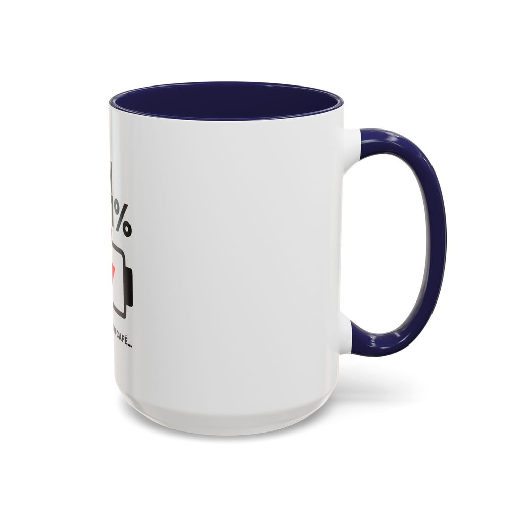 Latin 1% Battery Low Coffee Mug | Accent Ceramic Mug | Latin Valentino