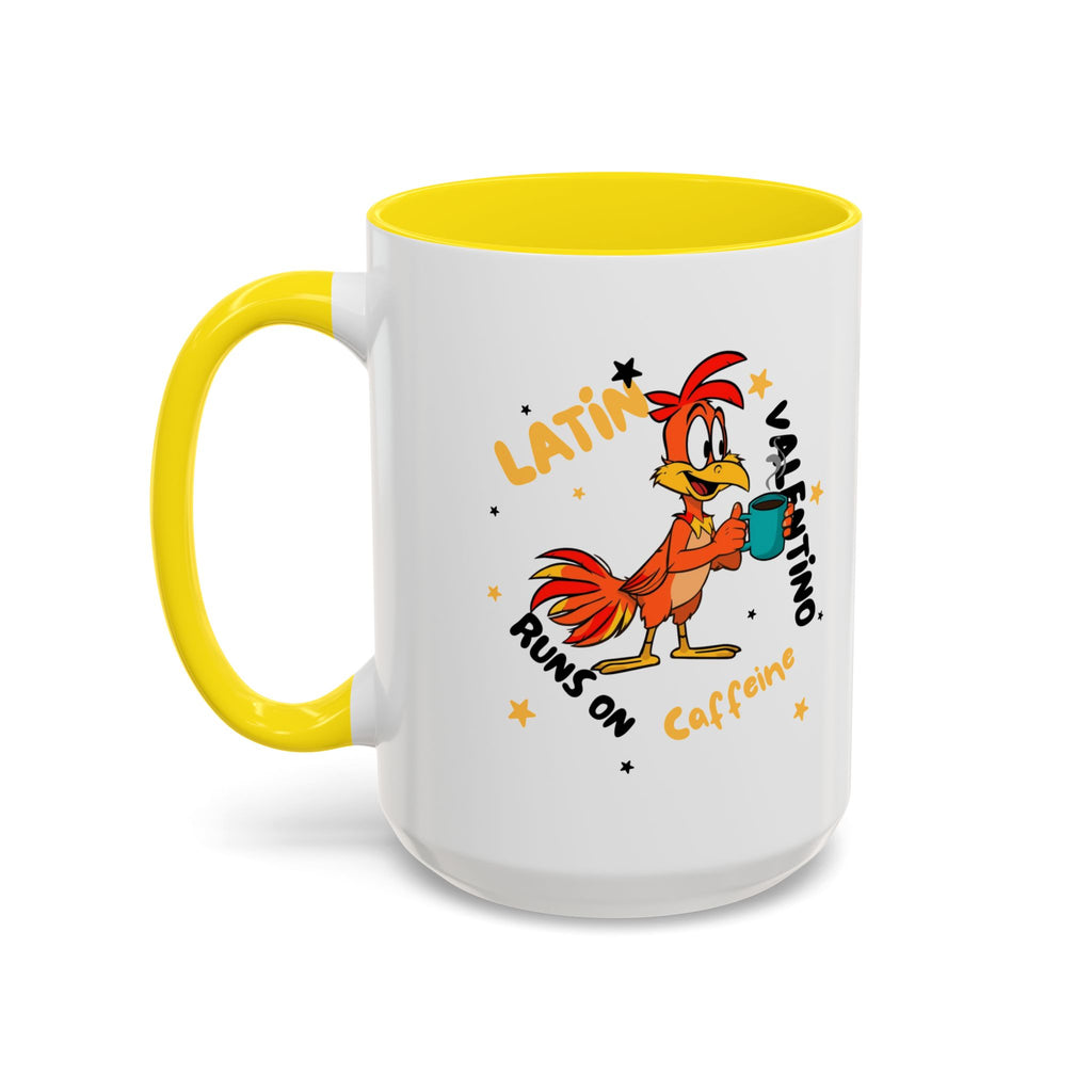 Latino Valentino Runs on Caffeine | Coffee Mug