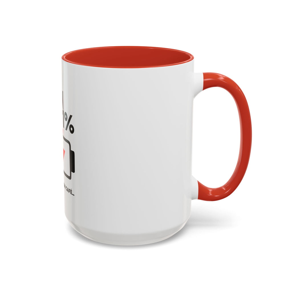 Latin 1% Battery Low Coffee Mug | Accent Ceramic Mug | Latin Valentino