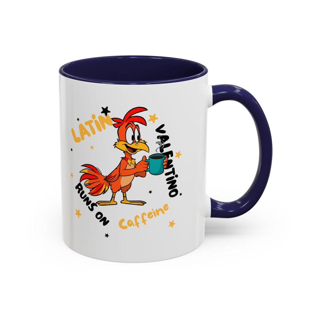 Latino Valentino Runs on Caffeine | Coffee Mug