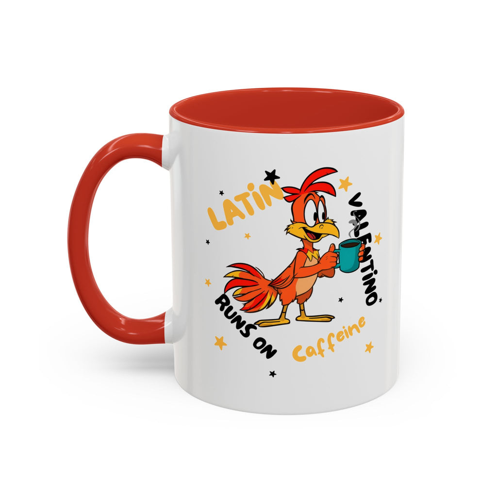 Latino Valentino Runs on Caffeine | Coffee Mug