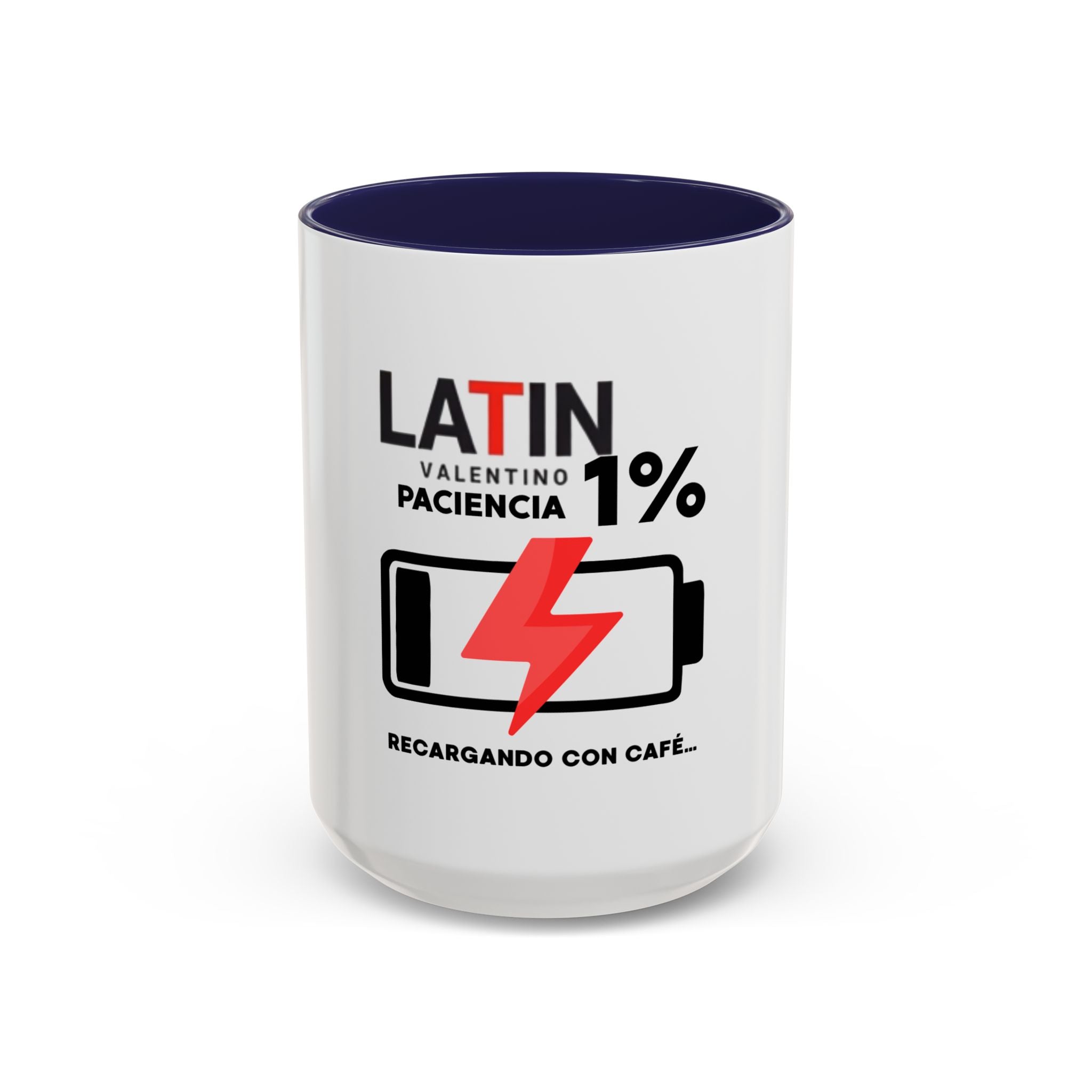 Latin 1% Battery Low Coffee Mug | Accent Ceramic Mug | Latin Valentino